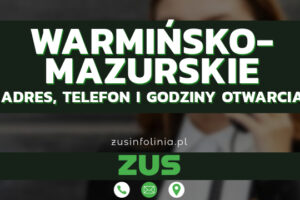 ZUS Kujawsko-Pomorskie – Adres, Telefon, Godziny otwarcia i Infolinia w 2025 roku